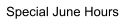 Special June Hours