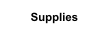 Supplies