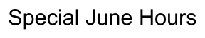 Special June Hours